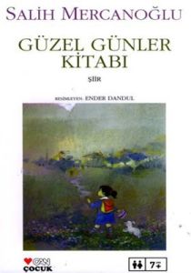 Güzel Günler Kitabı                                                                                                                                                                                                                                            