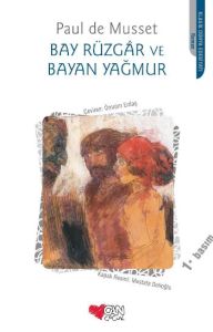 Bay Rüzgar ve Bayan Yağmur                                                                                                                                                                                                                                     