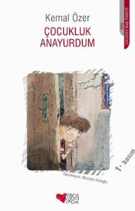 Çocukluk Anayurdum                                                                                                                                                                                                                                             