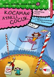 Kocaman Ayaklı Çocuk                                                                                                                                                                                                                                           