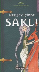 Her Şey İçinde Saklı                                                                                                                                                                                                                                           