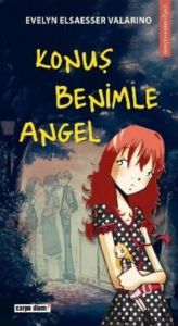 Konuş Benimle Angel                                                                                                                                                                                                                                            