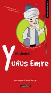 Ne Demiş Yunus Emre                                                                                                                                                                                                                                            