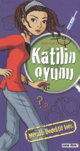 Meraklı Dedektif Ines- Katilin Oyunu                                                                                                                                                                                                                           