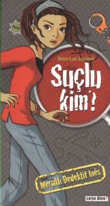 Meraklı Dedektif Ines: Suçlu Kim                                                                                                                                                                                                                               