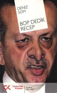 BOP Dedik Recep                                                                                                                                                                                                                                                