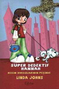 Süper Dedektif Hannah   Resim Hırsızlarının Peşind                                                                                                                                                                                                             