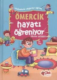 Ömercik Hayatı Öğreniyor                                                                                                                                                                                                                                       