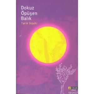 Dokuz Öpüşen Balık                                                                                                                                                                                                                                             