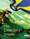 The Little Girl’s Dreams                                                                                                                                                                                                                                       