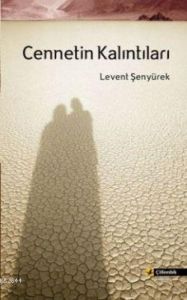 Cennetin Kalıntıları                                                                                                                                                                                                                                           
