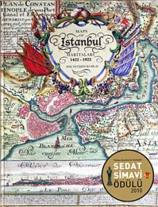 İstanbul Haritaları 1422-1922                                                                                                                                                                                                                                  