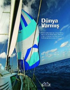 Dünya Varmış                                                                                                                                                                                                                                                   