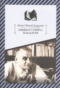 Edebiyat Üzerine Makaleler                                                                                                                                                                                                                                     