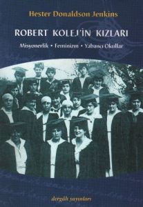 Robert Kolej’in Kızları                                                                                                                                                                                                                                        