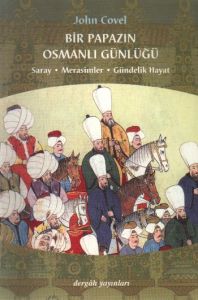 Bir Papazın Osmanlı Günlüğü                                                                                                                                                                                                                                    
