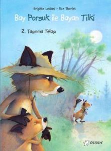 Desen-Bay Porsuk İle Bayan Tilki 2. Taşınma Telaşı                                                                                                                                                                                                             