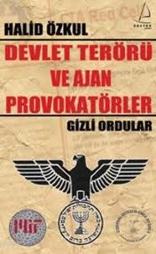 Devlet Terörü ve Ajan Provokatörler - Gizli Ordula                                                                                                                                                                                                             