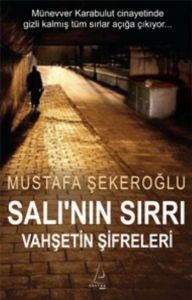 Salı’nın Sırrı - Vahşetin Şifreleri                                                                                                                                                                                                                            