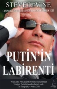Putin’in Labirenti                                                                                                                                                                                                                                             