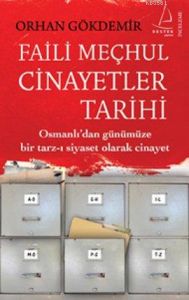 Faili Meçhul Cinayetler Tarihi                                                                                                                                                                                                                                 