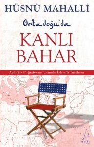 Ortadoğu’da Kanlı Bahar                                                                                                                                                                                                                                        