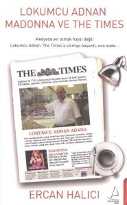 Lokumcu Adnan Madonna ve The Times                                                                                                                                                                                                                             