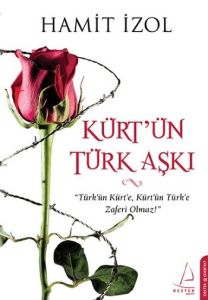 Kürt’ün Türk Aşkı                                                                                                                                                                                                                                              