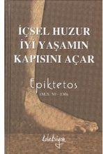 İçsel Huzur İyi Yaşamın Kapısını Açar (Cep Boy)                                                                                                                                                                                                                