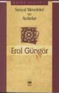 Sosyal Meseleler ve Aydınlar                                                                                                                                                                                                                                   