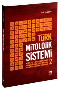Türk Mitolojik Sistemi 2                                                                                                                                                                                                                                       