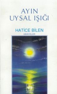 Ayın Uysal Işığı                                                                                                                                                                                                                                               
