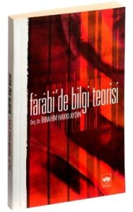 Farabi’den Bilgi Teorisi                                                                                                                                                                                                                                       