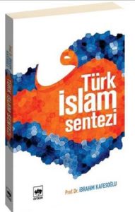 Türk İslam Sentezi                                                                                                                                                                                                                                             