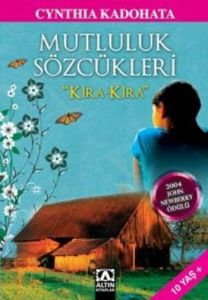 Mutluluk Sözcükleri - Kira Kira                                                                                                                                                                                                                                