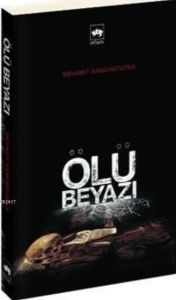 Ölü Beyazı                                                                                                                                                                                                                                                     