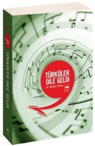Türküler Dile Geldi                                                                                                                                                                                                                                            