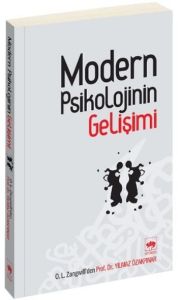 Modern Psikolojinin Gelişimi                                                                                                                                                                                                                                   