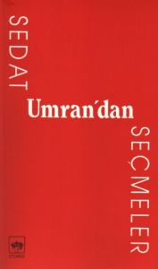 Sedat Umran’dan Seçmeler                                                                                                                                                                                                                                       