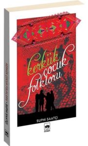 Kerkük Çocuk Folkloru                                                                                                                                                                                                                                          