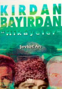 Kırdan Bayırdan “Hikayeler“                                                                                                                                                                                                                                    