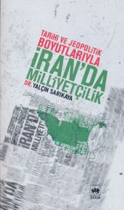 İran’da Milliyetçilik                                                                                                                                                                                                                                          