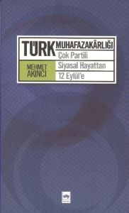 Türk Muhafazakarlığı                                                                                                                                                                                                                                           