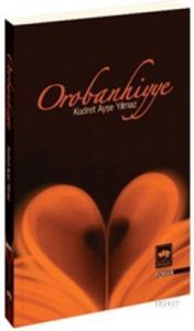 Orobanhiyye                                                                                                                                                                                                                                                    