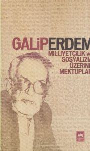 Milliyetçilik ve Sosyalizm Üzerine Mektuplar                                                                                                                                                                                                                   