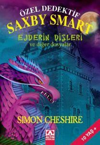 Özel Dedektif Saxby Smart - Ejderin Dişleri ve Diğ                                                                                                                                                                                                             