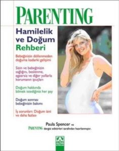 Parenting: Hamilelik ve Doğum Rehberi                                                                                                                                                                                                                          