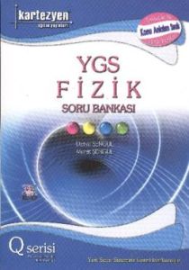 Kartezyen YGS Fizik Soru Bankası Q Serisi                                                                                                                                                                                                                      