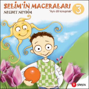 Selim’in Maceraları 3                                                                                                                                                                                                                                          