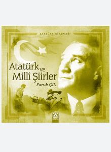 Atatürk ve Milli Şiirler                                                                                                                                                                                                                                       
